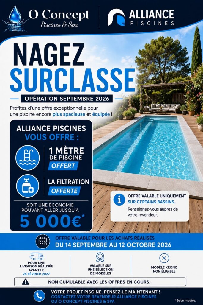 Offre Nagez Surclassé - 1 mètre de piscine offert - O Concept x Alliance Piscines